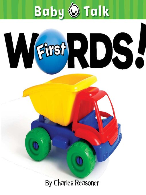 Title details for First Words! by Charles Reasoner - Available